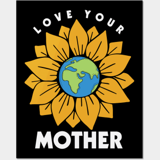 love your mother Posters and Art
